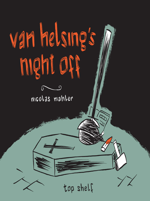 Title details for Van Helsing's Night Off by Nicolas Mahler - Available